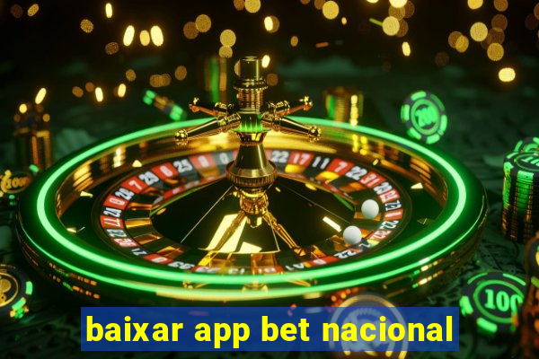 baixar app bet nacional